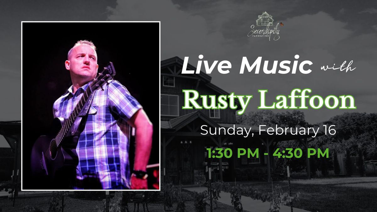 Live Music with Rusty Laffoon