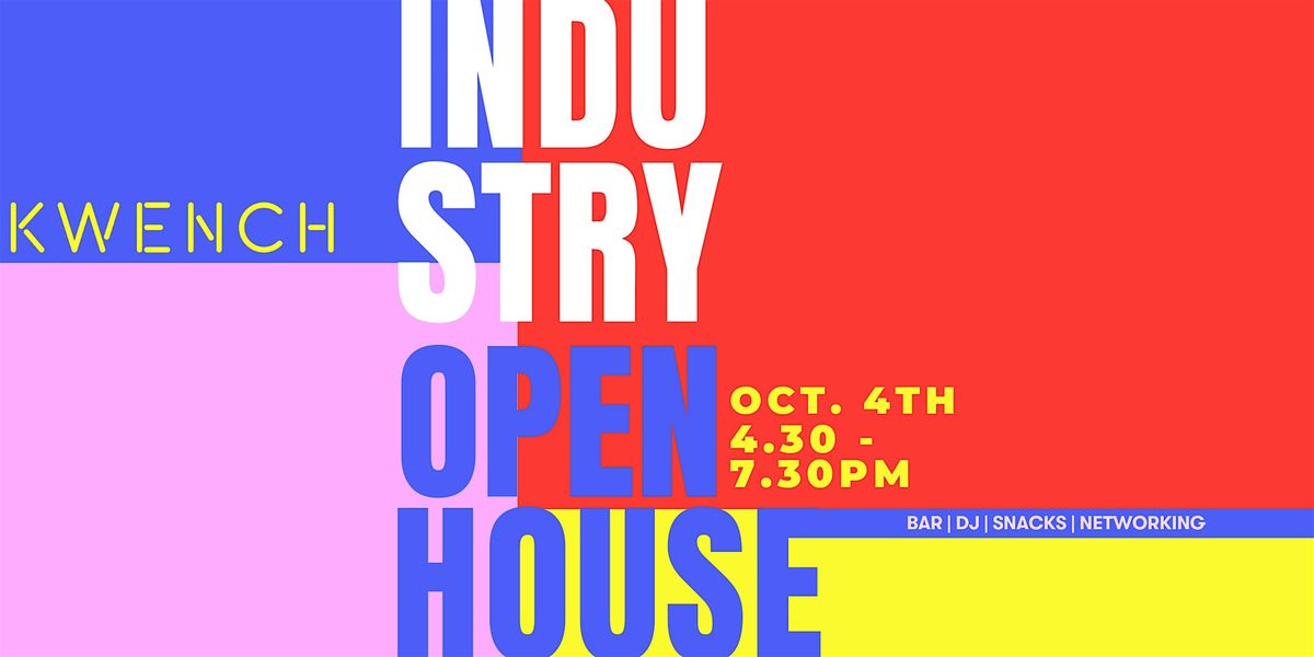 KWENCH Industry Open House