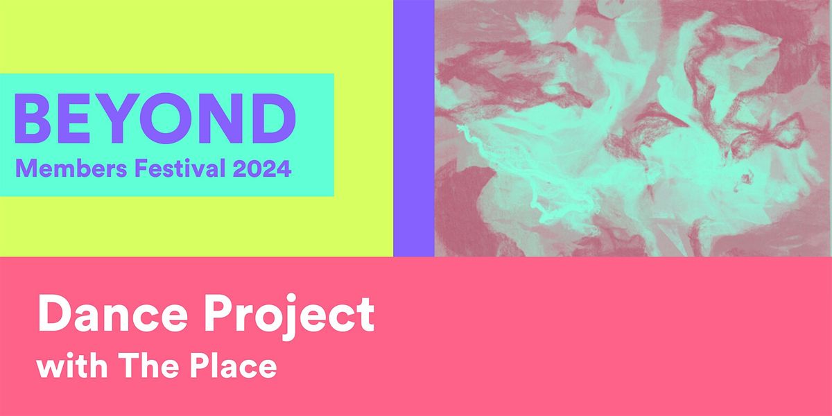 Dance Project with The Place - Clean Break Members Festival