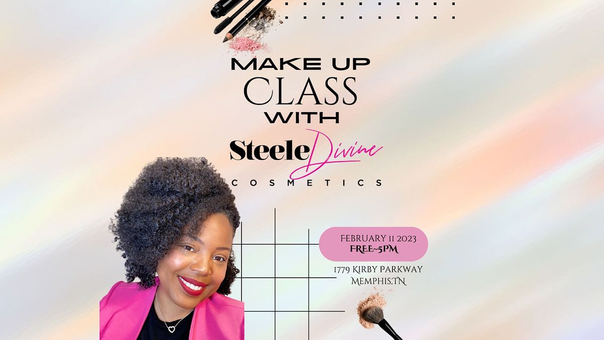 SteeleDivine Cosmetics Complimentary Makeup Class