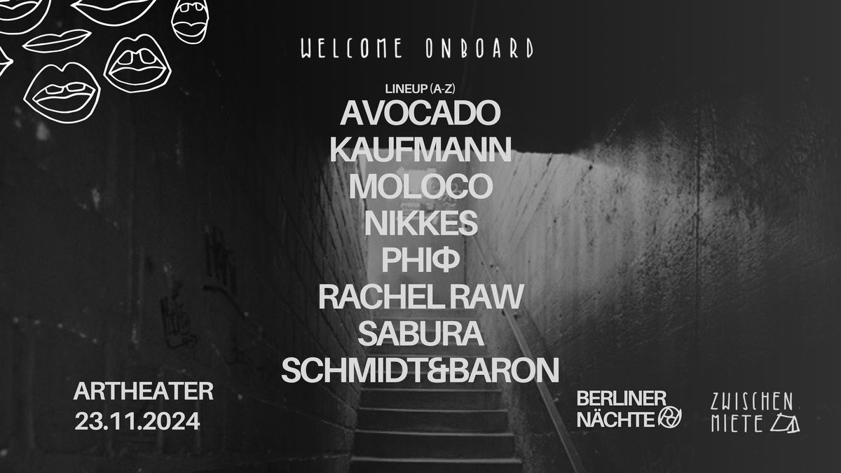 Zwischenmiete x Berliner N\u00e4chte w\/Kaufmann, Sabura, Avocado, Rachel Raw & Residents