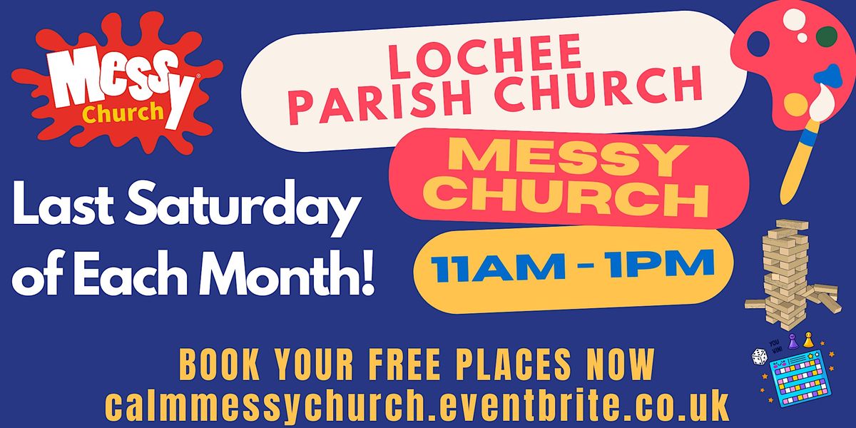 CALM Messy Church - Lochee Parish Church