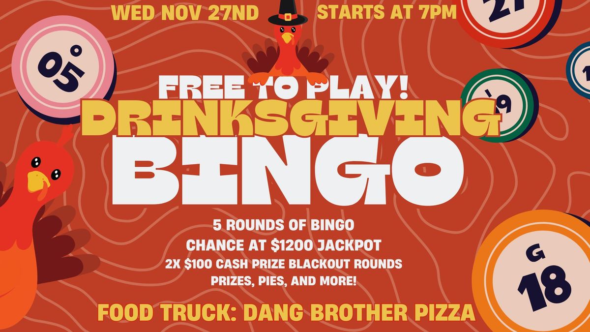 DRINKSGIVING Bingo! *21+*