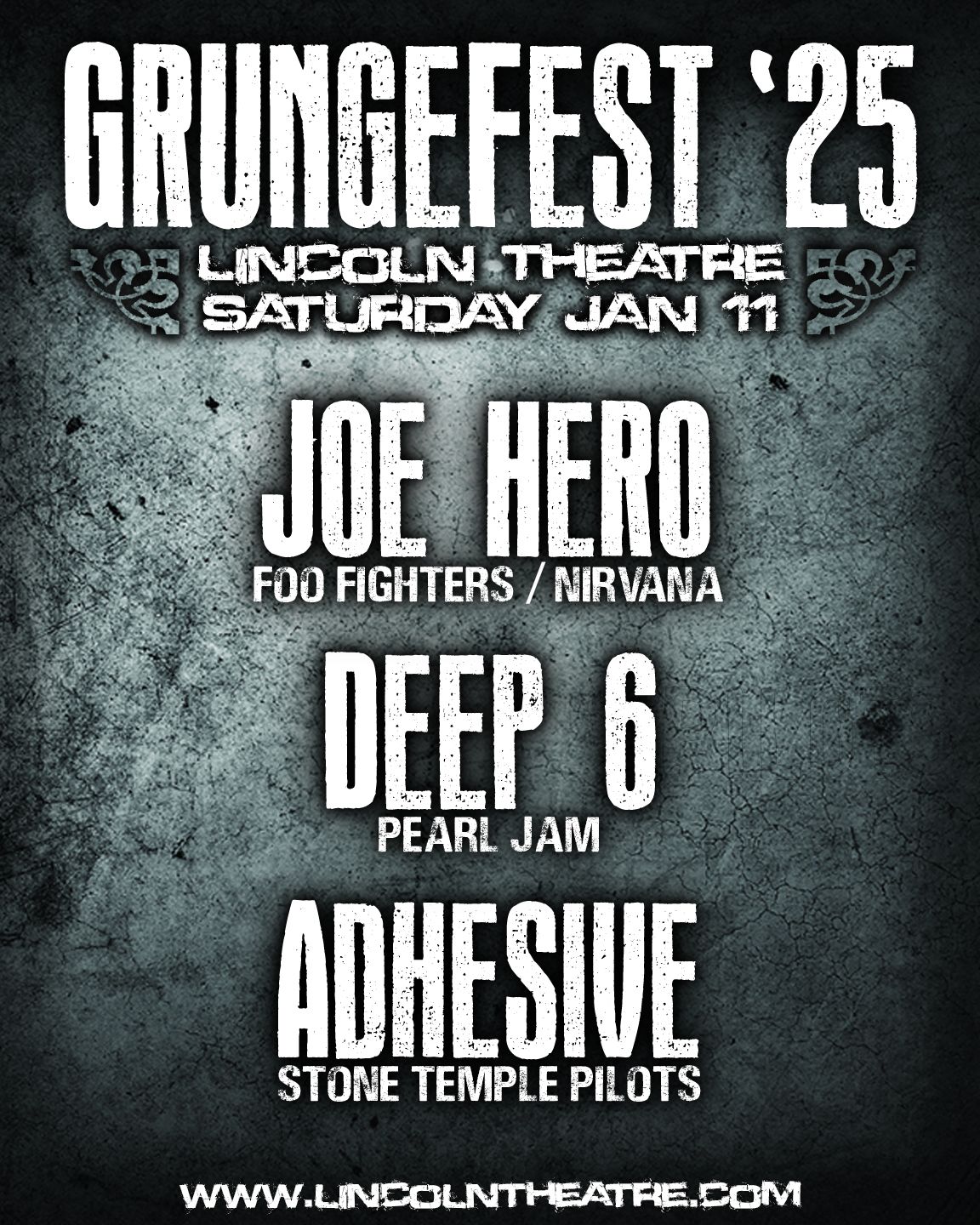 Raleigh GrungeFest '25 with Joe Hero (Foo Fighters\/Nirvana), Deep 6 (Pearl Jam), Adhesive (STP)