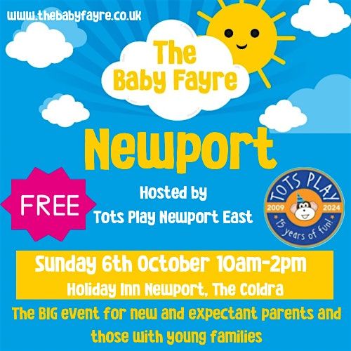 The Baby Fayre Newport GOLDEN TICKETS 12pm Entry + Goody Bag