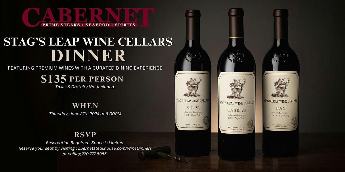 Stags Leap Wine Cellars 5-Course Wine Maker Dinner featuring Jorge R. Perez