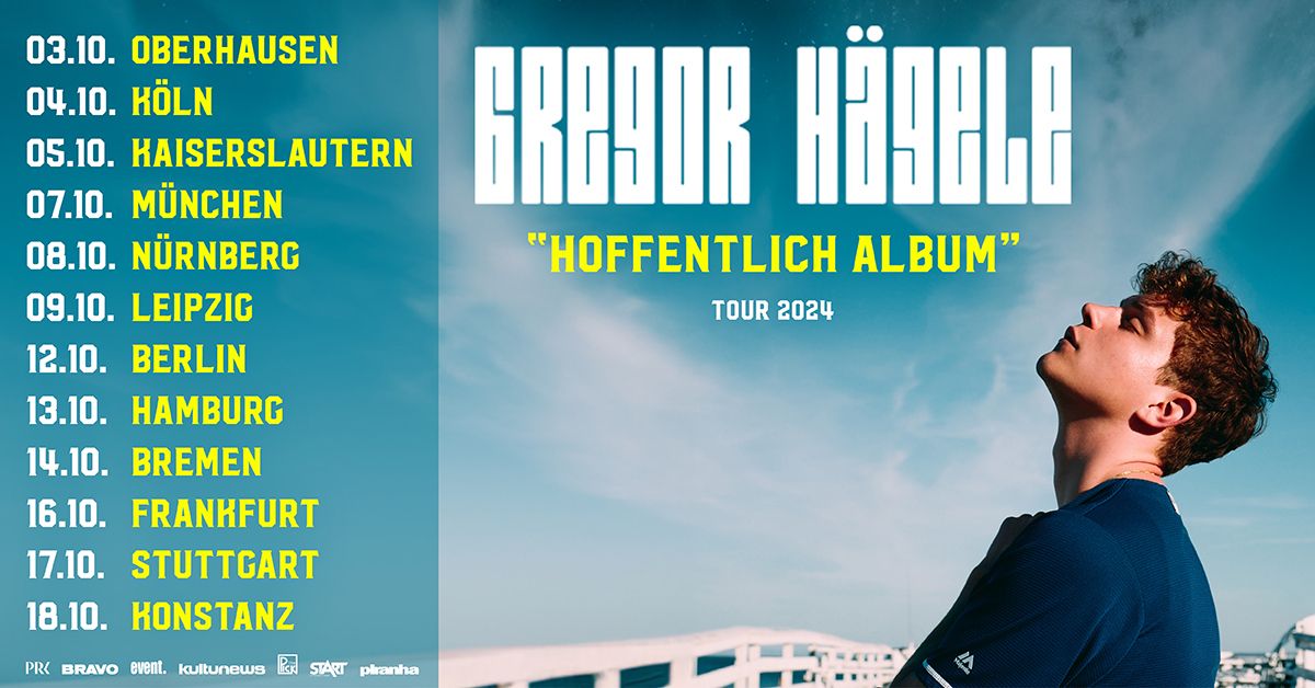 Gregor H\u00e4gele - "Hoffentlich Album" Tour 2024 | N\u00fcrnberg