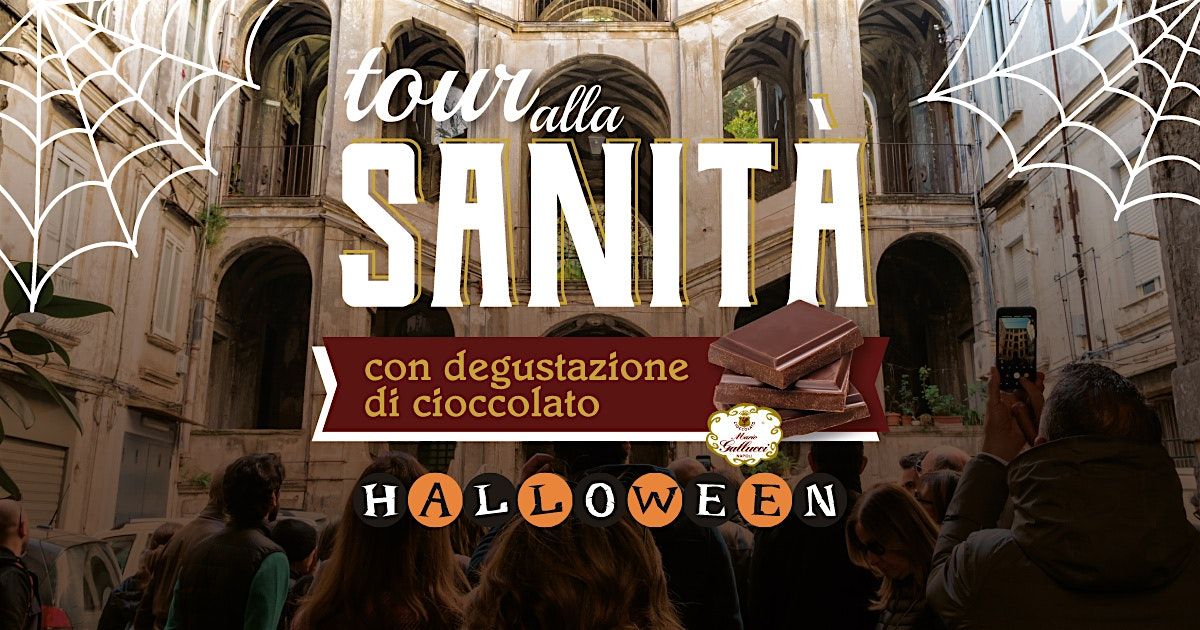 Tour alla Sanit\u00e0 ad Halloween con degustazione di cioccolato