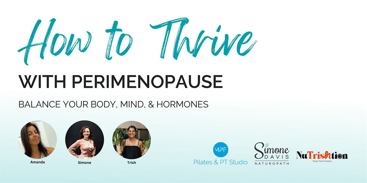 How To Thrive With Perimenopause