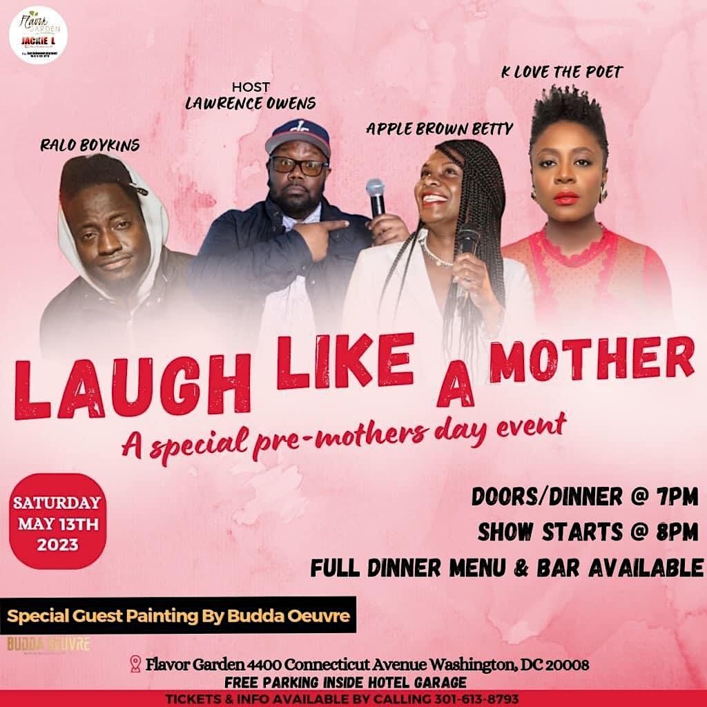 Laughin Like A Mother with Special guest K-Love & Buddaoeuvre