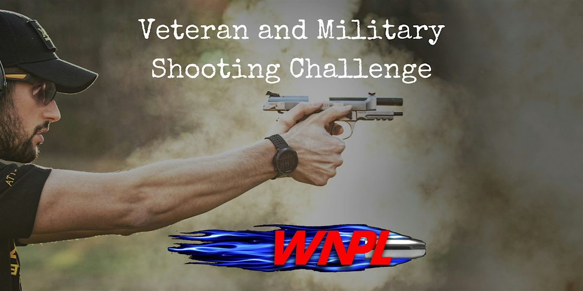 2024 Veteran and Military Shooting Challenge