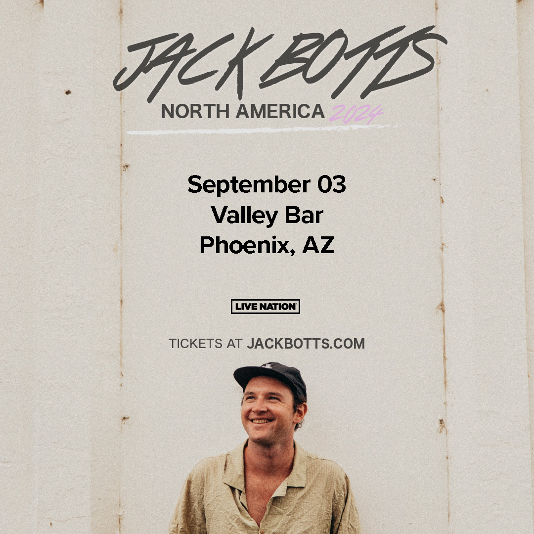 JACK BOTTS - Live at Valley Bar, Phoenix, AZ