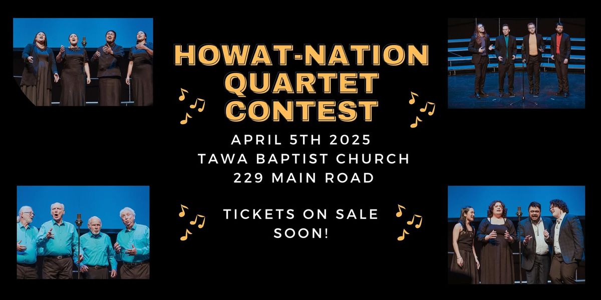 Howat Nation Open Quartet Competition 2025