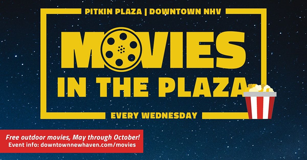 Movies in the Plaza (Every Wednesday, May through October!)