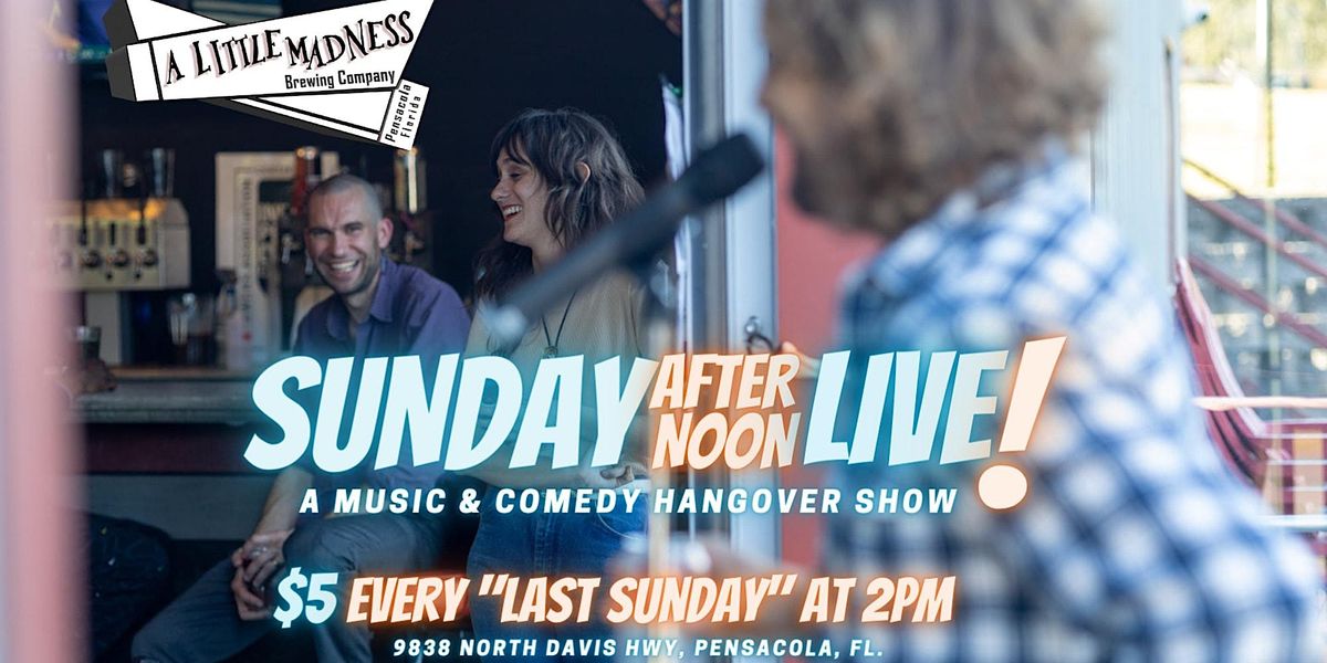 Sunday Afternoon Live - Hangover Show - Music Stand-Up Comedy