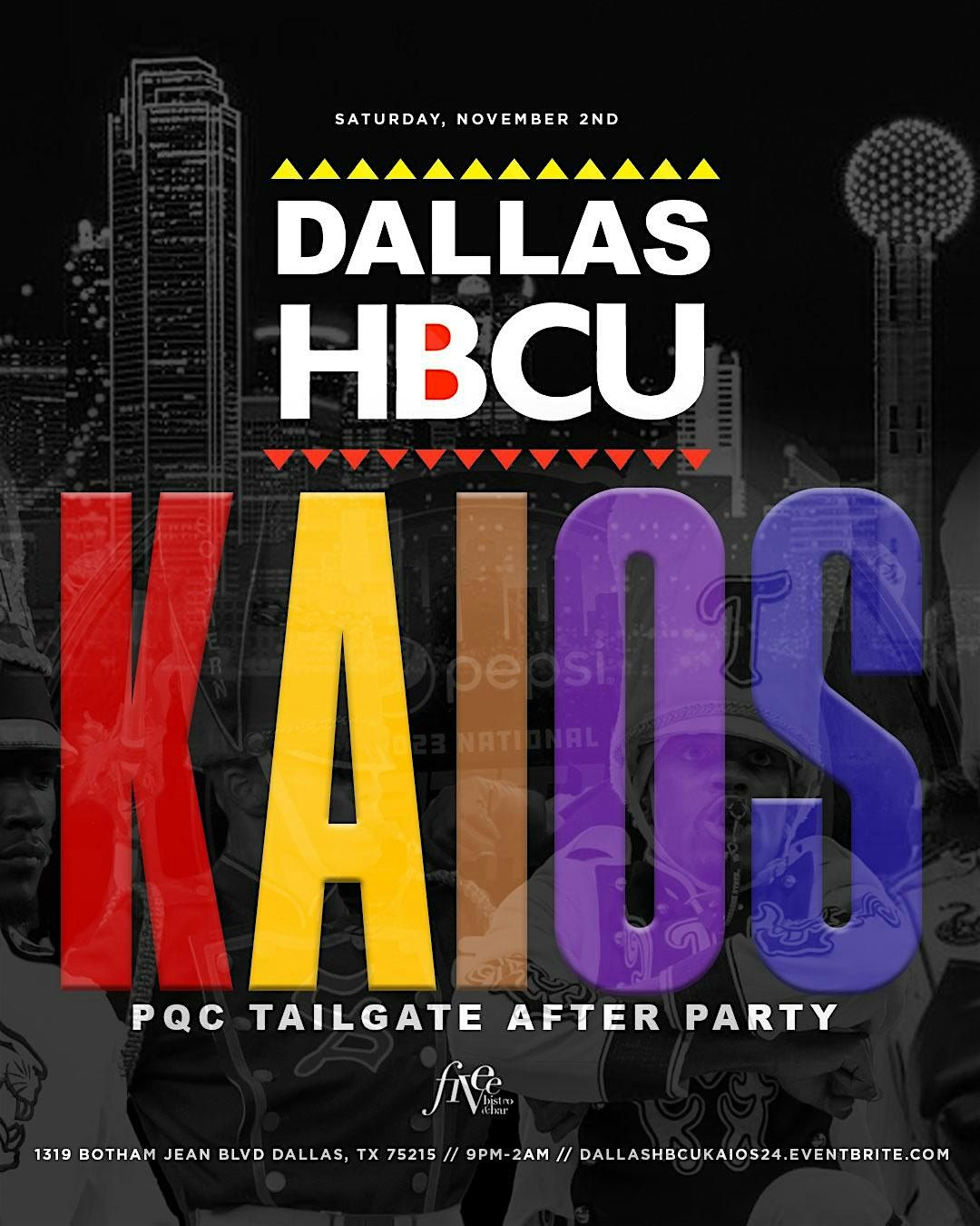 DALLAS HBCU KAIOS (PQC TAILGATE AFTERPARTY)