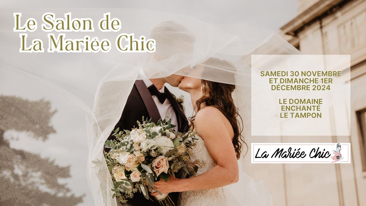 Le Salon de La Mari\u00e9e Chic 