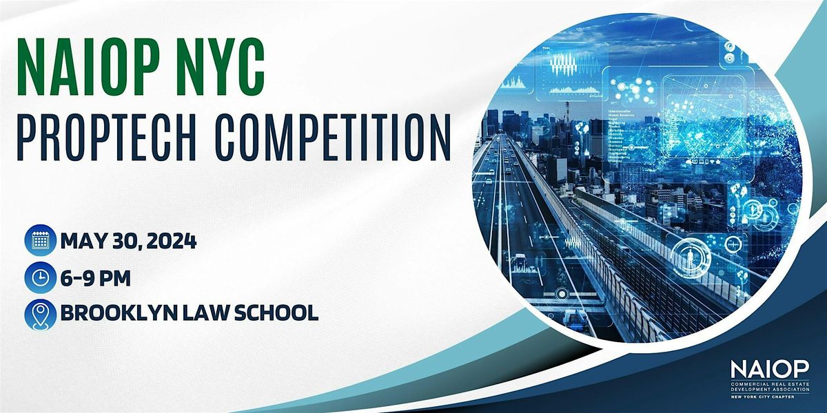 Second Annual NAIOP NYC PropTech Competition