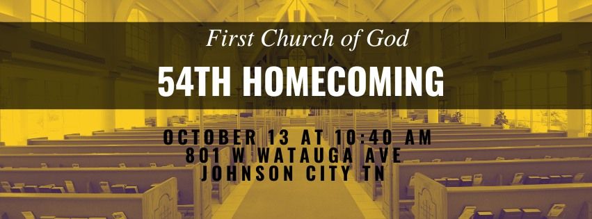 First Church of God ~ 54th Homecoming