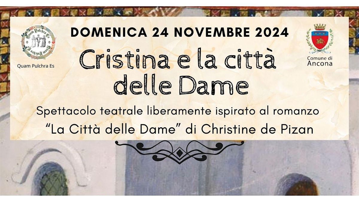 Spettacolo teatrale "Cristina e la Citt\u00e0 delle Dame"