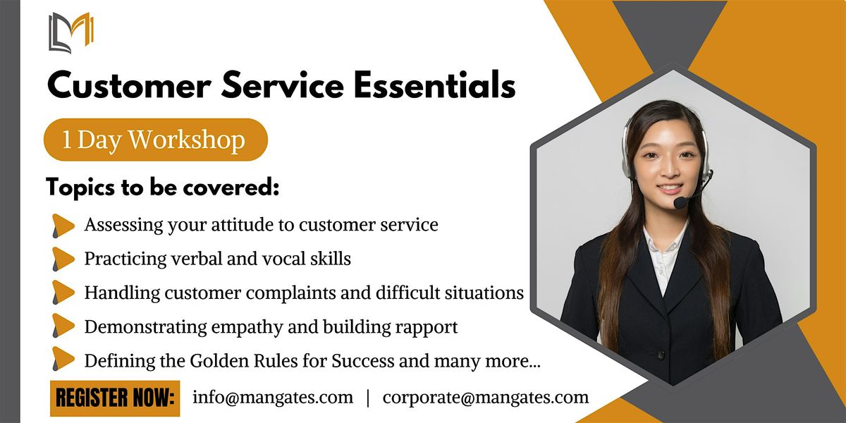 Develop Your Customer Service Expertise 1 Day Workshop in Pasadena, TX