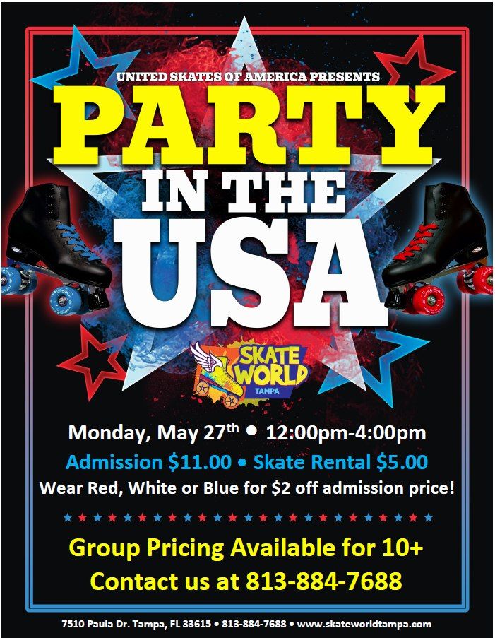 Party in the USA Skate!