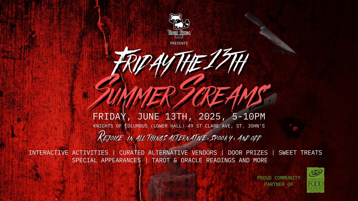 FRIDAY THE 13TH - SUMMER SCREAMS