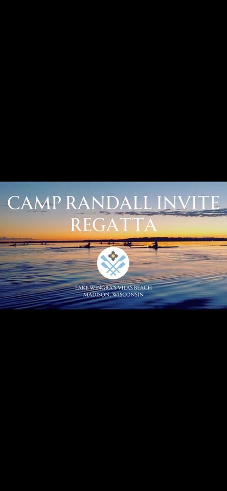 Camp Randall Rowing Club Invitational Regatta