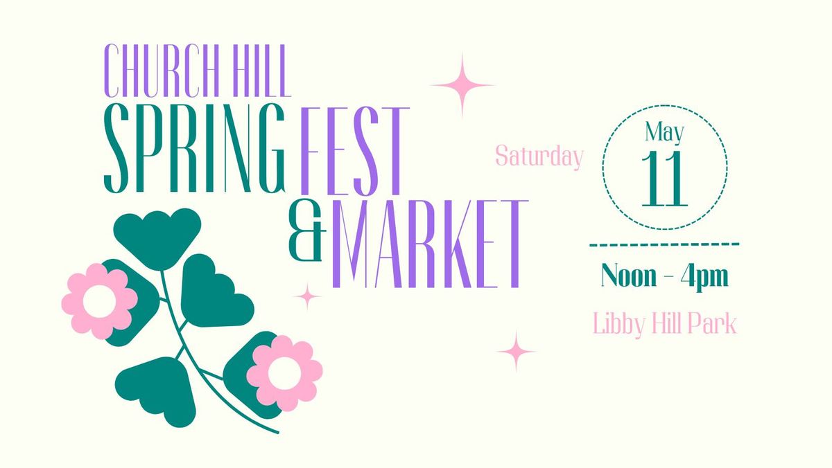 Church Hill Spring Fest & Market 2024