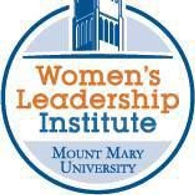 Mount Mary University Women's Leadership Institute