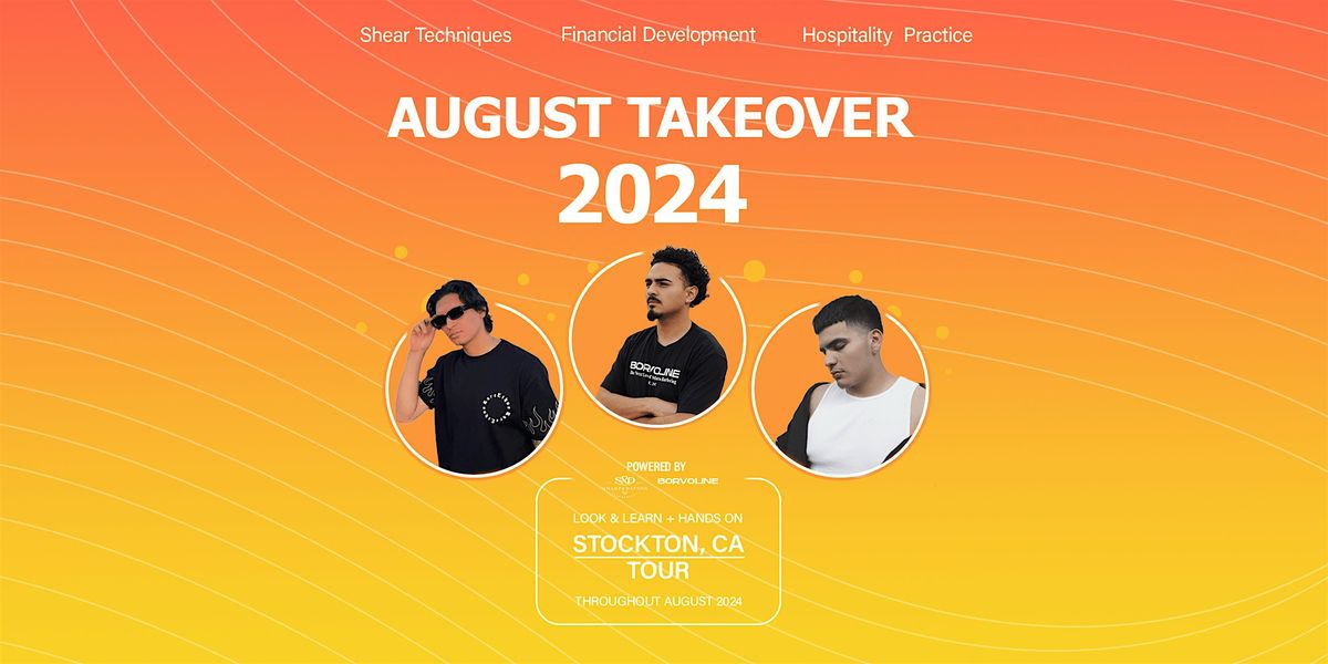 August Takeover 2024