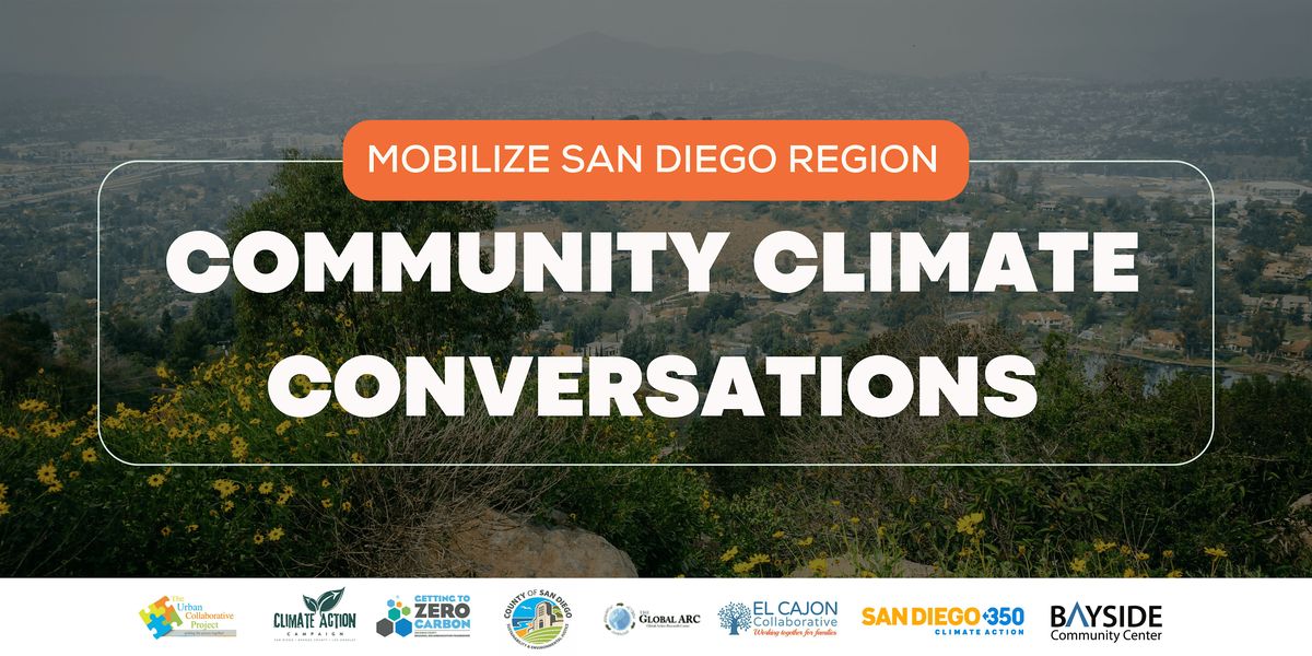 Community Climate Conversations  LRC438  Mira Mesa Library Community Room