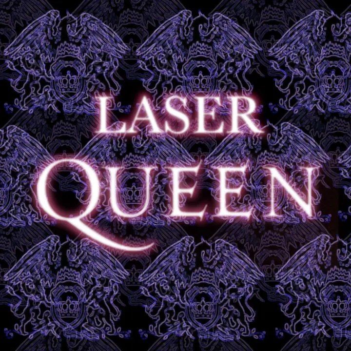 Laser Queen