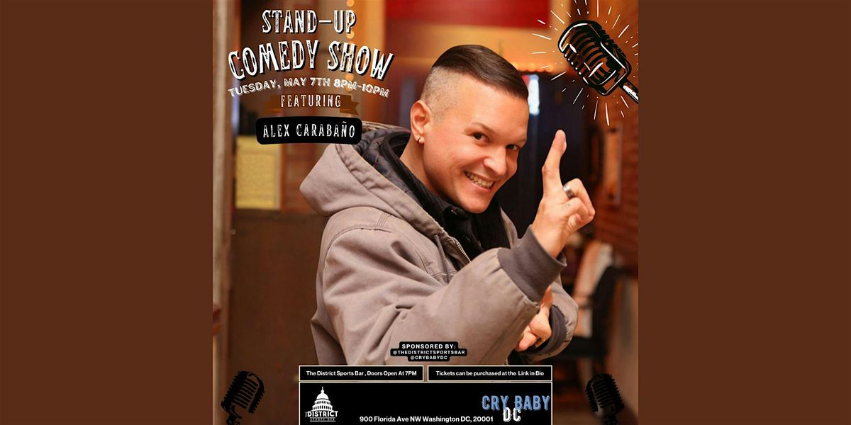 Stand-Up Comedy Night at The District Sports Bar w\/ Alex Caraba\u00f1o