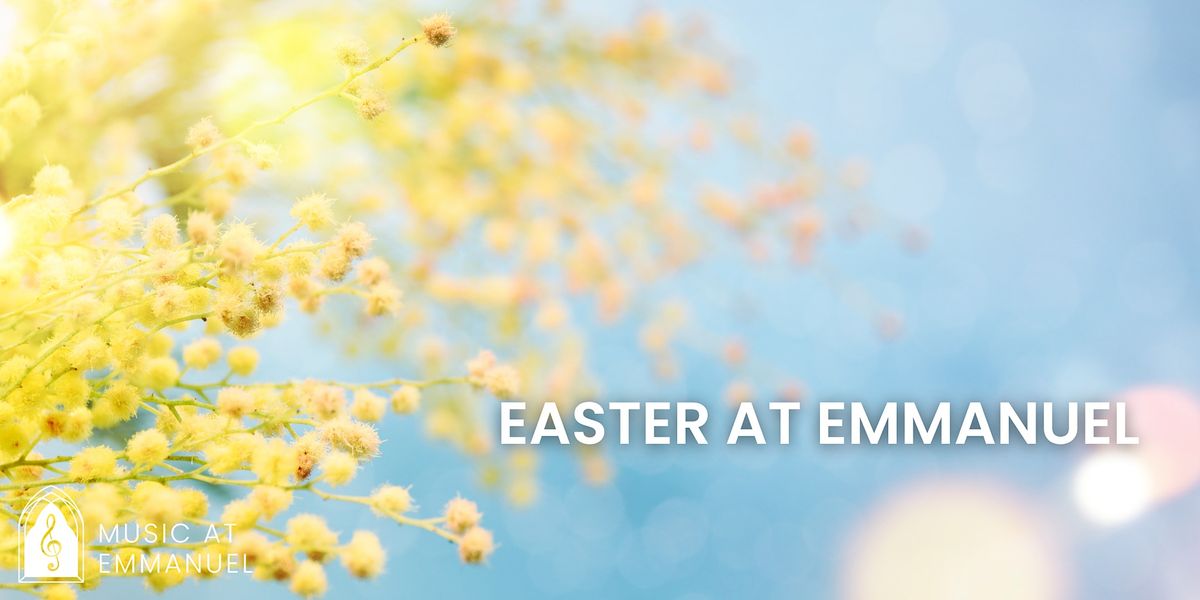 Easter at Emmanuel