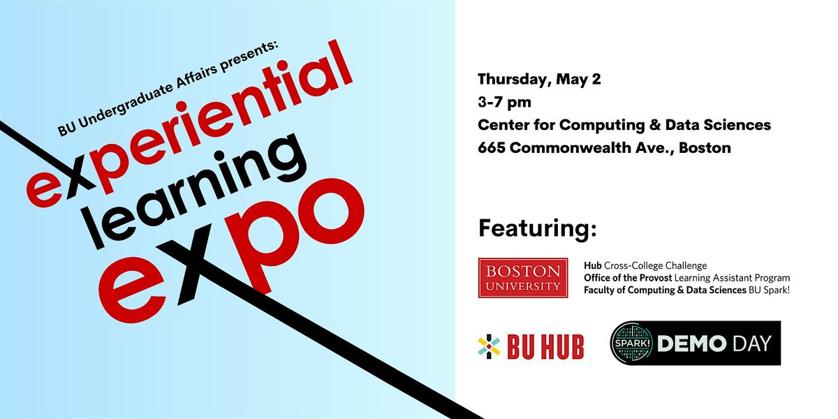 Learning Exposition Experiential Learning Expo, Center for Computing and Data Sciences ...