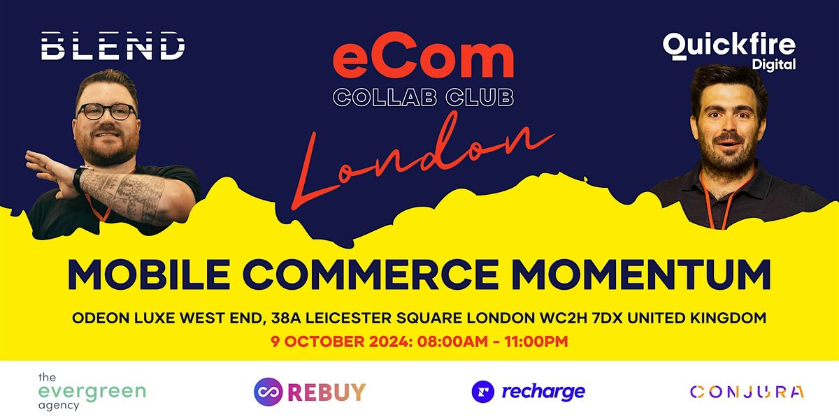 eCom Collab Club\u2122\ufe0f, London - 9th October 2024