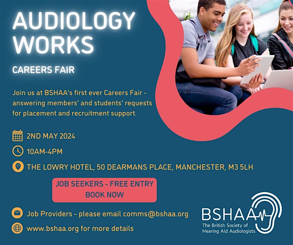 Audiology Works - BSHAA Careers Fair