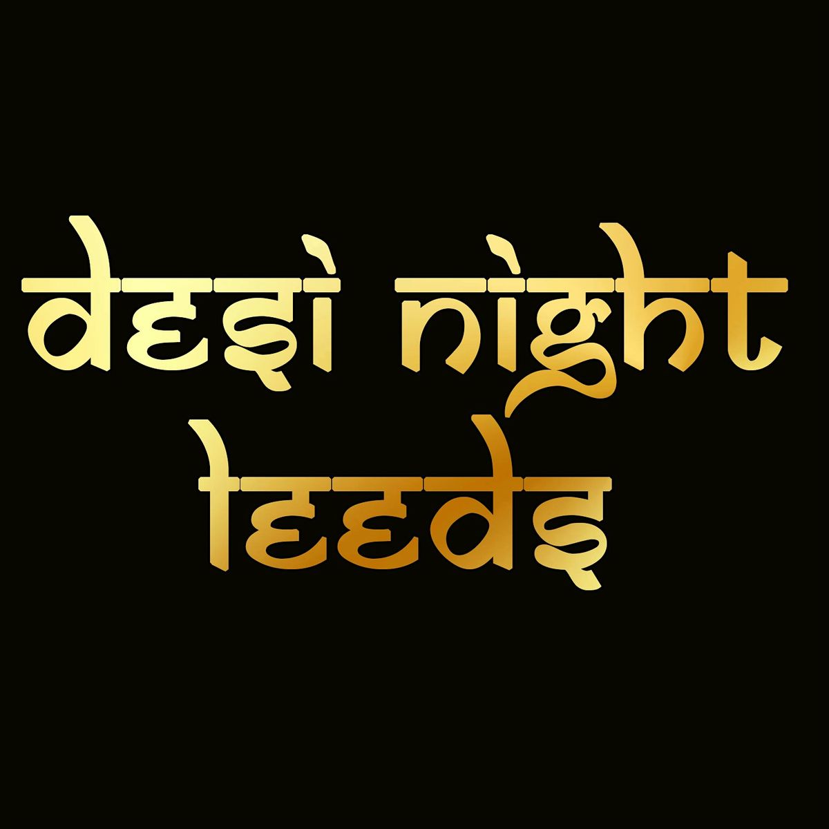 Desi Night Leeds - Bank Holiday Sunday 25th August 2024 Ft: DJ Will Reed