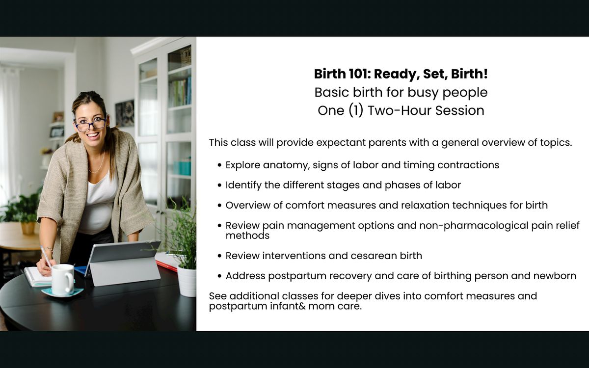 Birth 101:  Glendale - Ready, Set, Birth! Basic birth for busy people