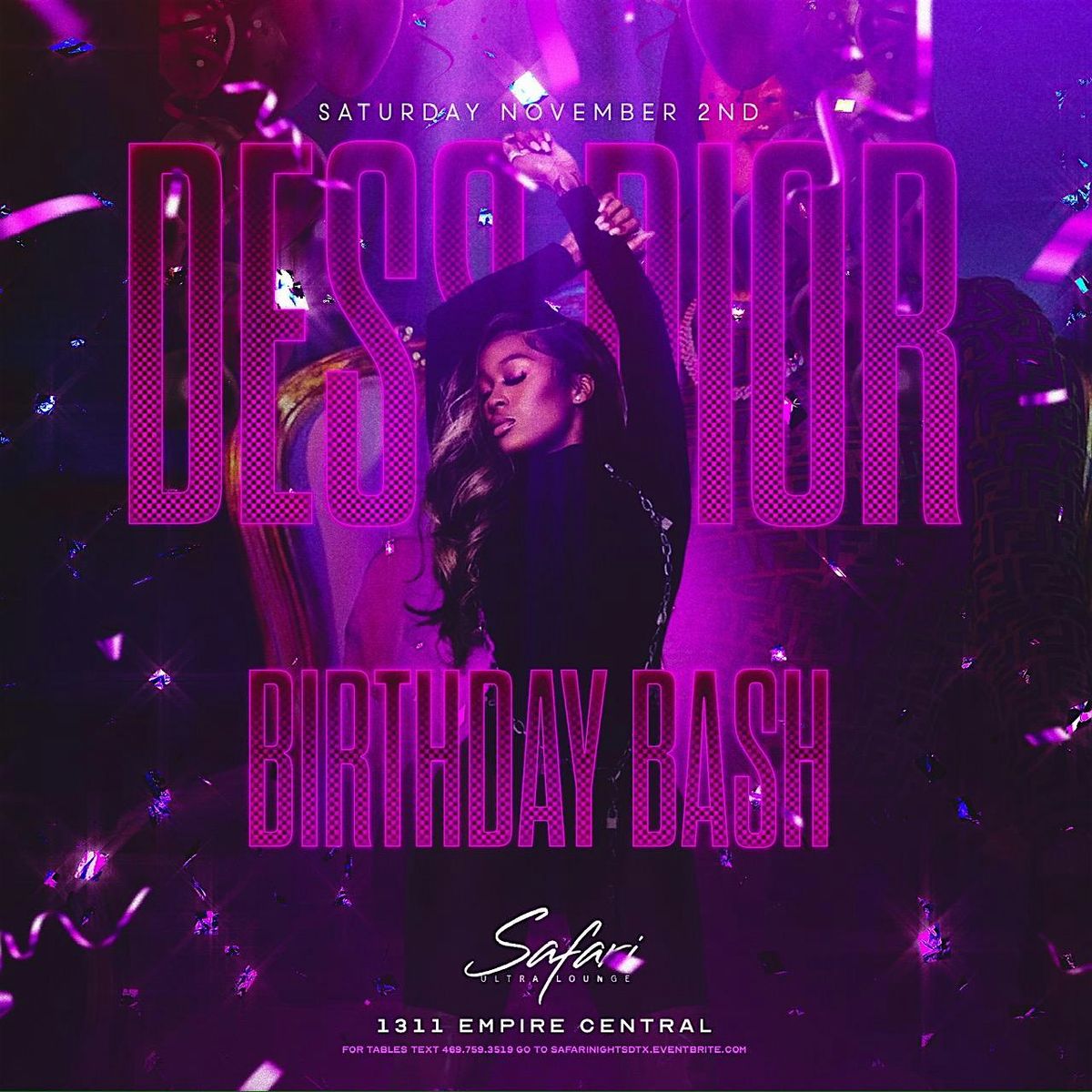 Desi Dior B-Day Bash This Saturday at Safari Social Club | 9pm-2am