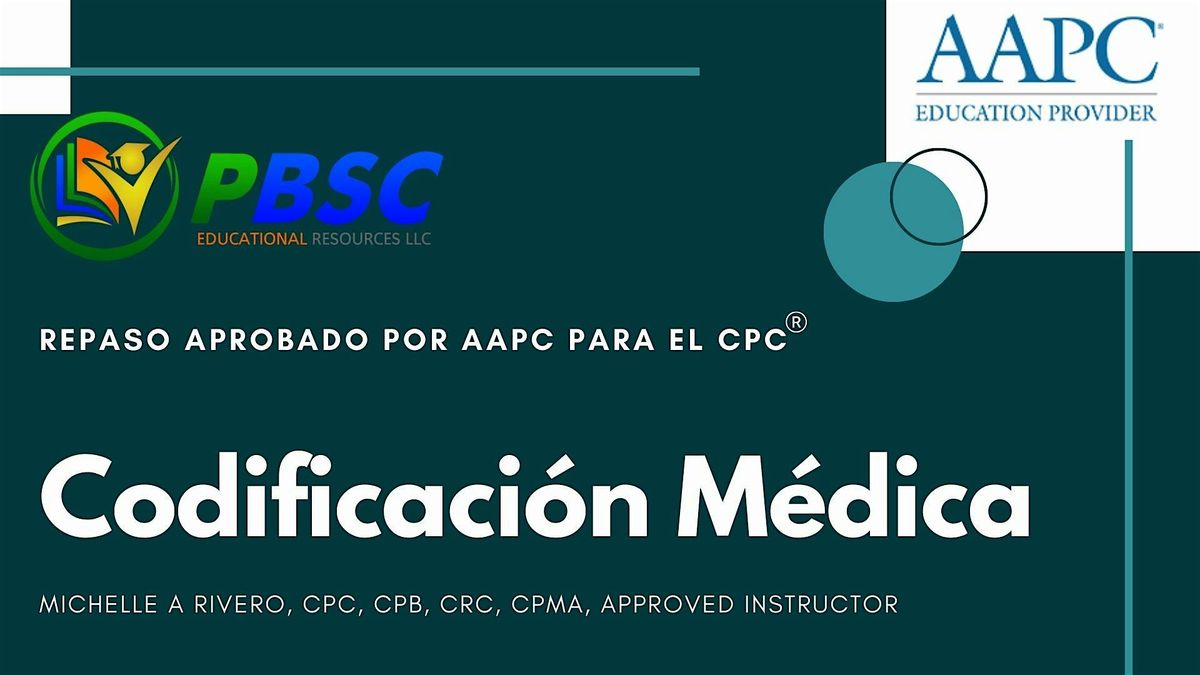 Curso de Codificaci\u00f3n M\u00e9dica (CPC) AAPC 60 horas