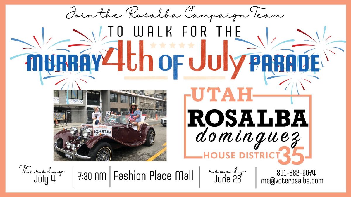 Walk with us for the Murray 4th of July Parade 