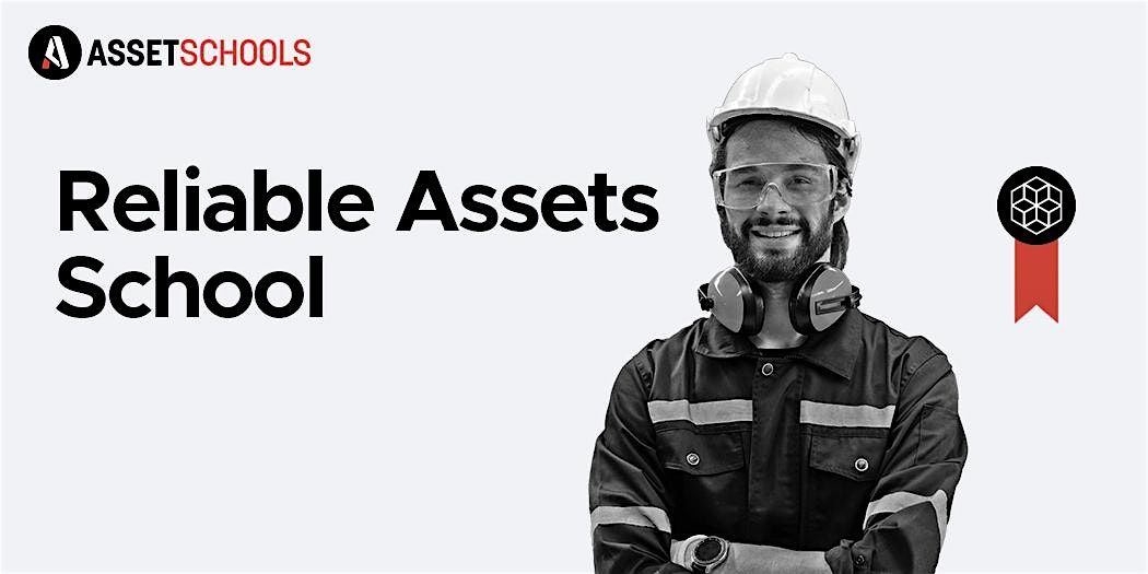 Reliable Assets School - Perth - April 2025