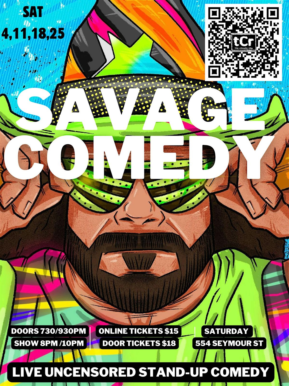 Comedy Ring SAVAGE COMEDY 8PM live stand up comedy show