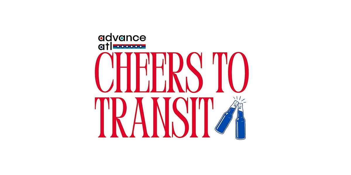 Cheers to Transit