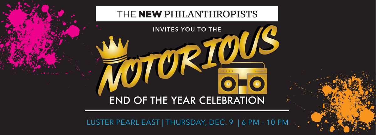 TNP's Notorious End of the Year Celebration
