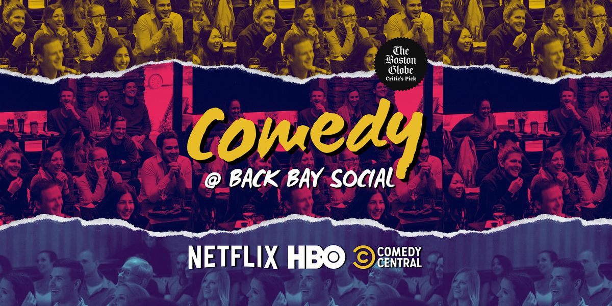 Comedy at Back Bay Social ($10)