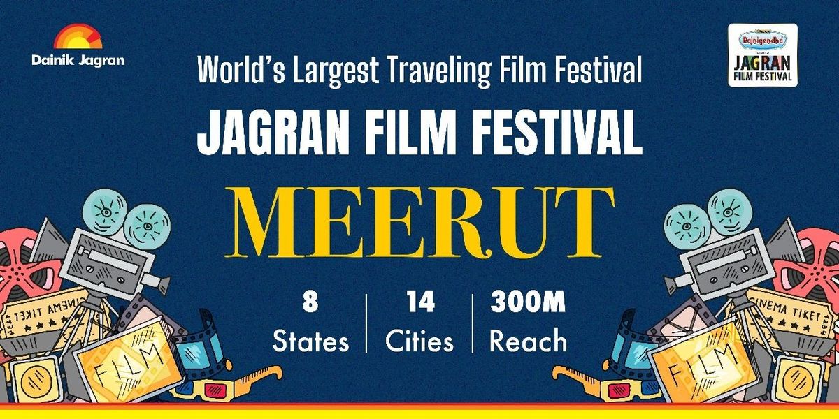 Jagran Film Festival - Meerut Chapter