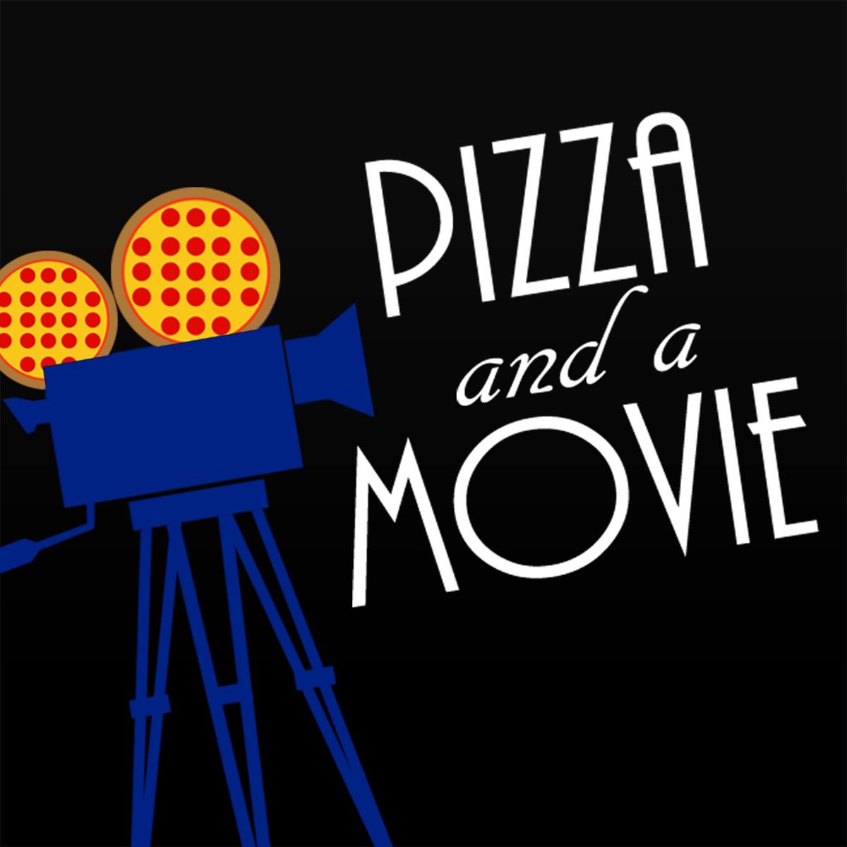 Pizza and a Movie - Free Event 